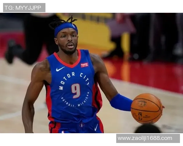 杰拉米格兰特如何在NBA赛场上展现个人魅力与团队价值