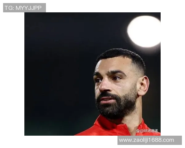 萨拉赫领衔埃及足球崛起之路展现非洲之星的魅力与实力